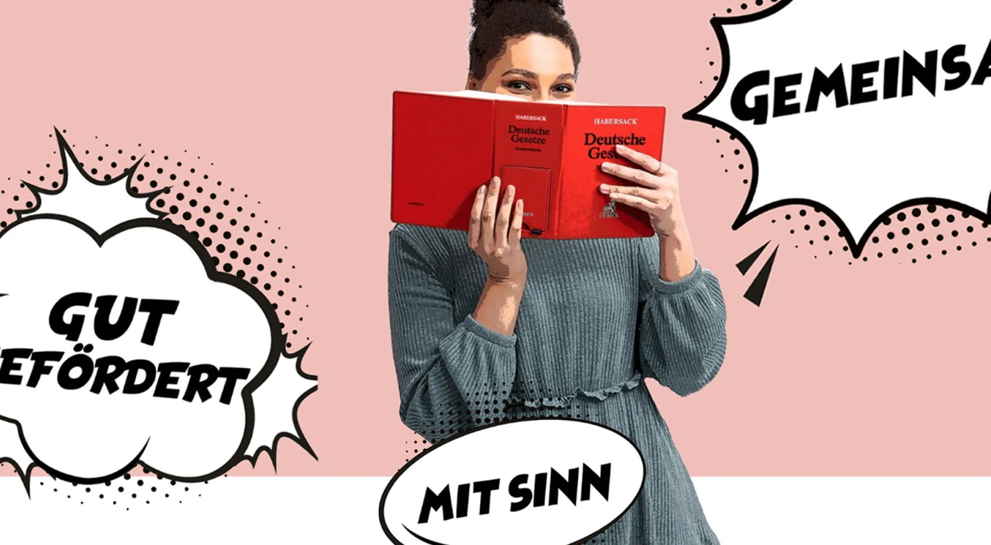Eine Frau im Cartton-Stil schaut hinter einem Gesetzbuch hervor. Um sie herum sind Cartoon Sprechblasen.
